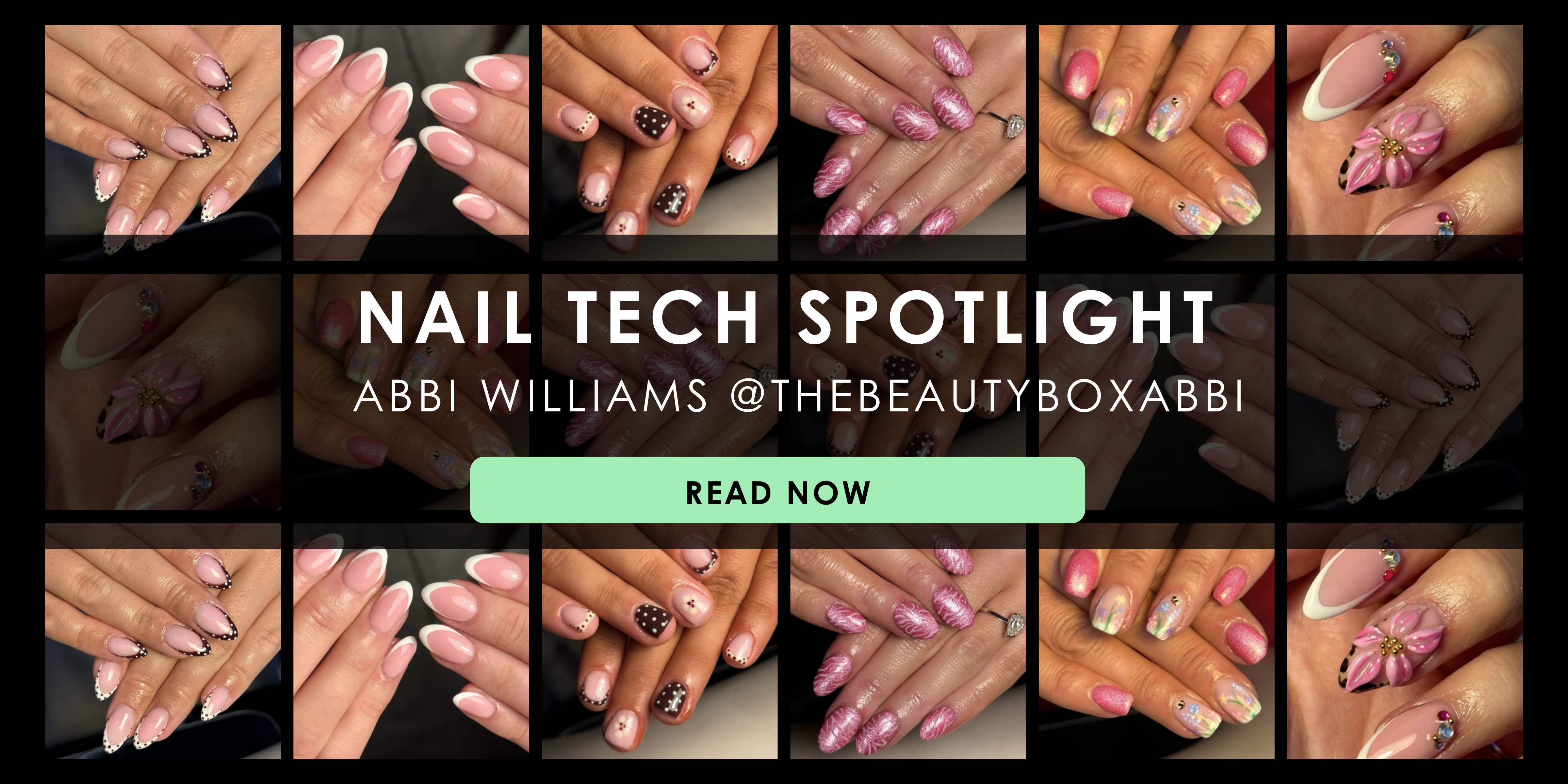 Nail tech spotlight Abbi Williams