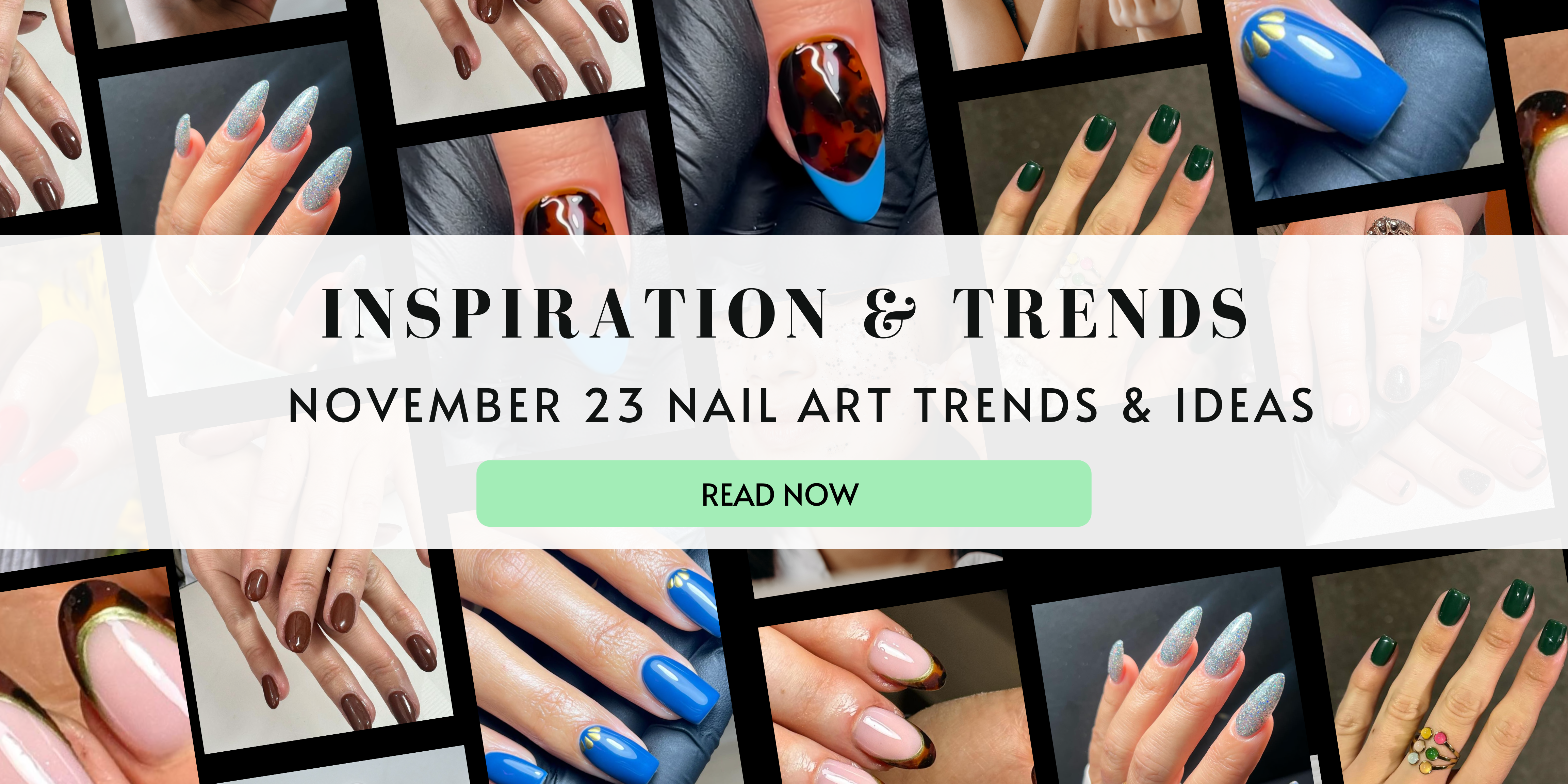 November 2023 Nail Art Trends and Ideas – HONA